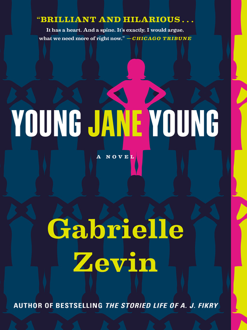 Title details for Young Jane Young by Gabrielle Zevin - Available